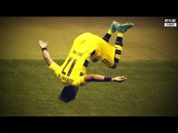 Video: Pierre-Emerick Aubameyang • Goals & Assists 16/17